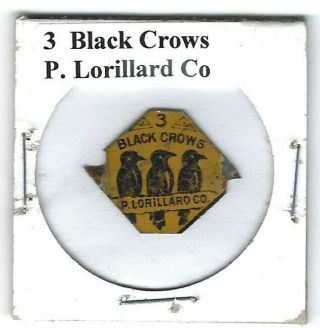 3 Black Crows Chewing Tobacco Tag P.  Lorillard Tics Intact Litho