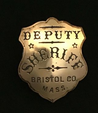 Antique Vintage Obsolete 1800s Bristol County Deputy Sheriff Police Badge