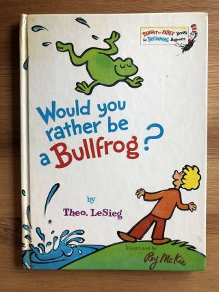 Would You Rather Be A Bullfrog? Theo Lesieg Vtg 1975 Children 