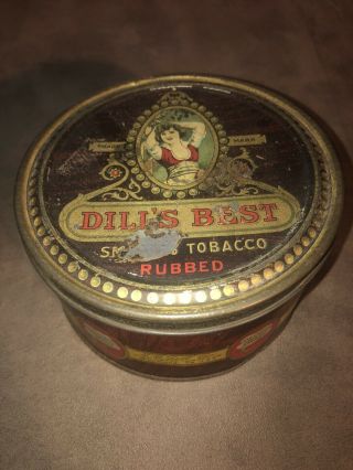 Antique Advertising Tin Dills Best Smoking Tobacco Humidor Can Circa 1930