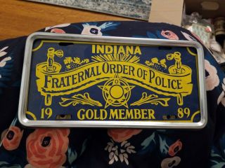 Vintage Indiana Fraternal Order Of Police Fop Gold Member License Plate 1989