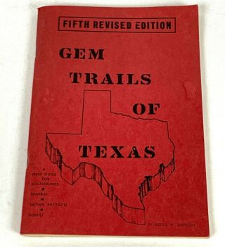 Gem Trails Of Texas 5th Revised Edition 1973 Vintage