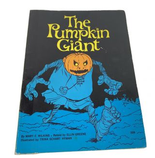 Vintage The Pumpkin Giant Halloween Book By Mary Wilkins 1974 2nd Print Pb