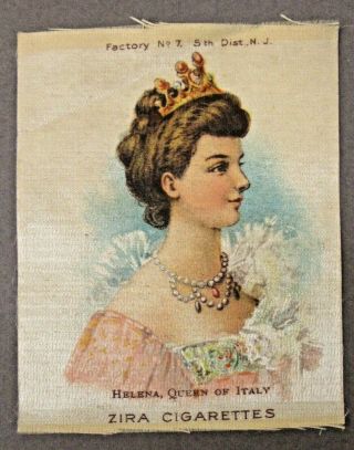 C.  1910 S75 Helena Queen Of Italy Zira Cigarettes Tobacco Silk Insert Premium