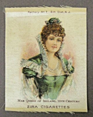 C.  1910 S75 Mab Queen Of Ireland Zira Cigarettes Tobacco Silk Insert Premium