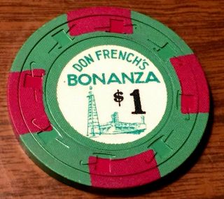 Vintage Don French’s Bonanza $1.  00 Casino Chip - North Las Vegas