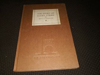 The Story Of Lucky Strike Roy C.  Flannagan Cigarettes Tobacco History 1939