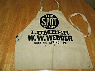 Vintage " The Spot To Buy " Lumber Webber Canvas Nail Apron,  Sinking Spring,  Pa.