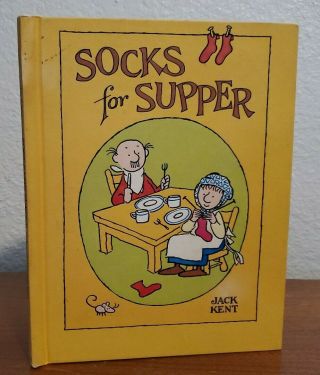Vintage Children’s Hardcover Book Socks For Supper By Jack Kent