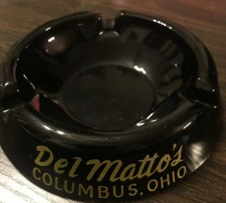 Vtg 1960’s Del Mattos Matto’s Restaurant Columbus Ohio Glass Ashtray Advertising
