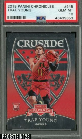 2018 - 19 Panini Chronicles Crusade Trae Young Rookie Rc Gem Psa 10