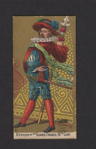 1888 Kinney Tobacco Military Series N224 Officer Of The Guard France 16th Cent.