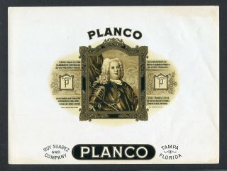 Old Planco Cigar Label - Ruy Suarez & Co.  - Tampa,  Florida