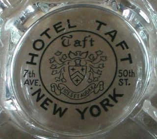 Vintage Hotel Taft York Glass Ashtray 7th Ave 50th St 2