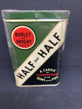 Vtg Half and Half Tobacco Tin Burley & Bright Advertising Pipe Cigarette 1 3/4 2