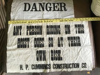 Vintage Construction Sign Cloth Banners Person Riding Hoist At Own Risk & Danger