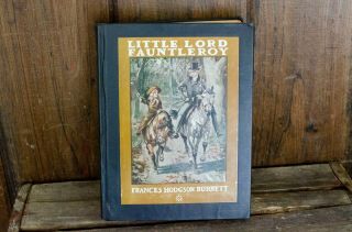 Little Lord Fauntleroy By Frances Hodgson Burnett 1913 Vintage Children 