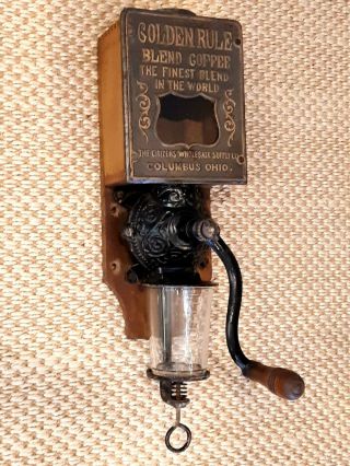 Antique Golden Rule Coffee Grinder Mill Columbus Ohio Wall Mount Country Store
