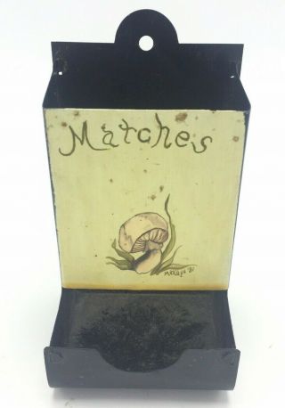 Vtg.  Tin Metal Mount Match Box Stick Matches Holder Mushroom 1981 Hand Painted