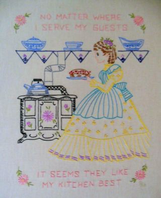 Vintage Embroidery Sampler Unframed Kitchen Theme.  No Matter Where I Serve My.