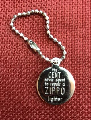Rare Zippo " The Cent Never Spent To Repair A Zippo Lighter " 1960 Penny Key Chain