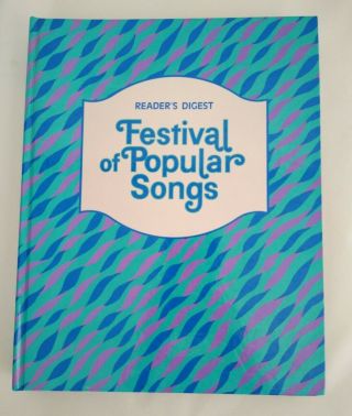 Readers Digest Festival Of Popular Songs Piano Sheet Music Hc Book Vtg 1977