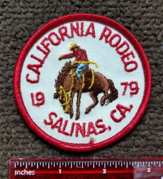 Vtg California Rodeo 1979 Salinas,  Ca Bronco Bull Riding Calf Roping Patch