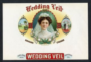Old Wedding Veil Cigar Label - Havana - Chas.  L.  Boak - Harrisburg,  Pa