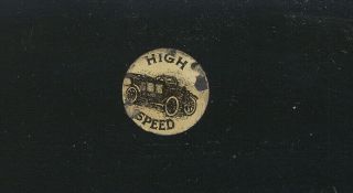 Old Painted Tin Tobacco Tag,  High Speed Brand,  Automobile
