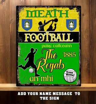 Personalised Meath Gaa Football Gaelic Sport Vintage Metal Sign Rs282