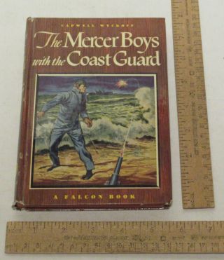 The Mercer Boys With The Coast Guard - A Falcon Book - A - 5 - Vintage Hardback