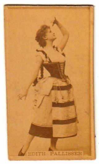 Edith Pallisser - 1890s Sweet Caporal Tobacco Card - Actors Actresses N245