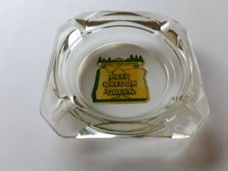 Vintage Keep Oregon Green Ashtray Glass