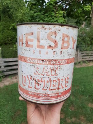 Vintage Helsby Brand Oyster Can Raw Oysters Can One Gallon Crisfield Md