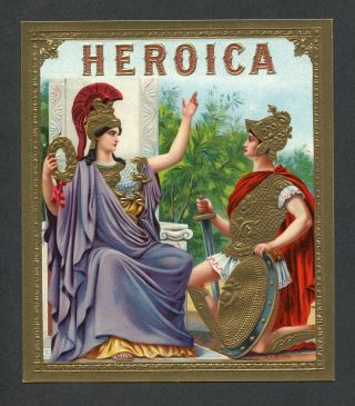 Old Heroica Cigar Label - Queen With Soldier - Outer Label