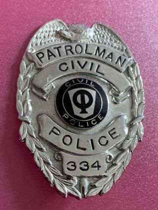 Vintage Obsolete Civil Patrolman Police Badge