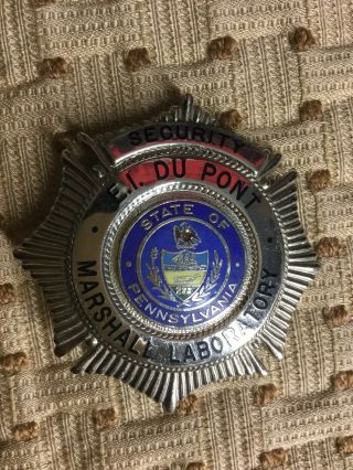 Vintage Ei Dupont Marshall Laboratory Security Officer Badge Philadelphia Pa