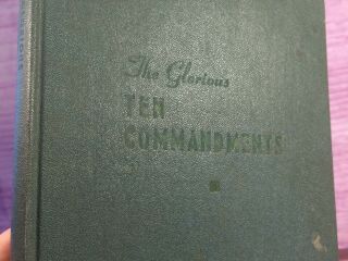 The Glorious Ten Commandments By Daniel A Lord 1944 Vintage Religious Hc Book