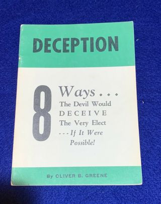 Vintage Religious Booklet Deception 8 Ways The Devil Would Deceive Oliver Greene