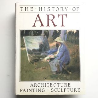 Vintage Book The History Of Art - Architecture,  Painting & Sculpture 1985 454