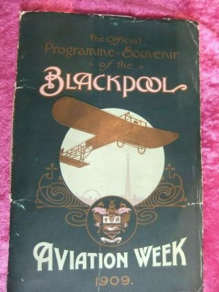 1909.  Blackpool Aviation Week.  Programme - Souvenir.  Rare Item.