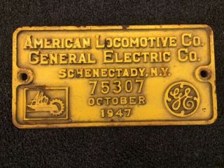 Alco American Locomotive Co.  General Electric Co.  Builders Train Plate 1947
