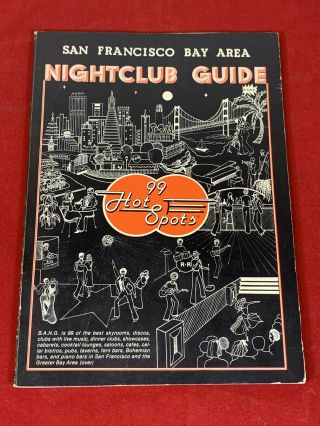 Vintage 1978 San Francisco Bay Area Nightclub Guide Book - Bars,  Discos,  Etc