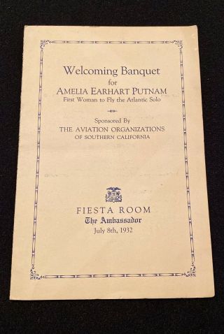 Rare Amelia Earhart Welcoming Banquet Program,  July 8th,  1932
