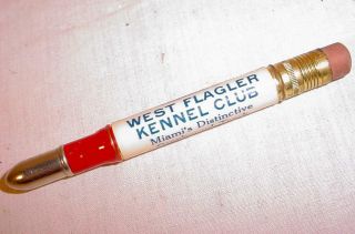 Vtg West Flagler Kennel Club Miami Advertising Bullet Pencil Greyhound Racing