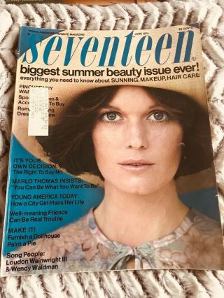 Vintage Seventeen June 1974 Marlo Thomas - Wendy Waldman - Summer Beauty Issue