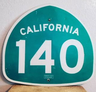 California Highway 140 Sign