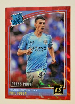 2018 - 19 Donruss Phil Foden Rated Rookie Red Press Proof 179 Manchester City
