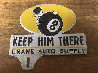 Keep Him There / License Plate Topper Crane Auto Parts Hitler Behind The 8 Ball