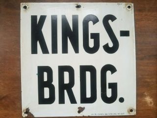 Vintage York Subway Station Nyc Porcelain Pillar Sign Kingsbridge Ind 1933